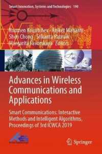 Advances in Wireless Communications and Applications : Smart Communications: Interactive Methods and Intelligent Algorithms, Proceedings of 3rd ICWCA 2019 (Smart Innovation, Systems and Technologies)