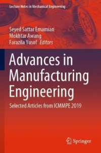Advances in Manufacturing Engineering : Selected articles from ICMMPE 2019 (Lecture Notes in Mechanical Engineering)