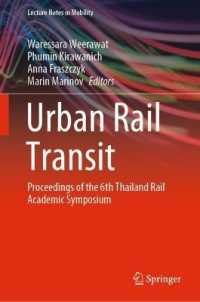 Urban Rail Transit : Proceedings of the 6th Thailand Rail Academic Symposium (Lecture Notes in Mobility)
