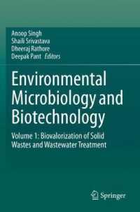 Environmental Microbiology and Biotechnology : Volume 1: Biovalorization of Solid Wastes and Wastewater Treatment