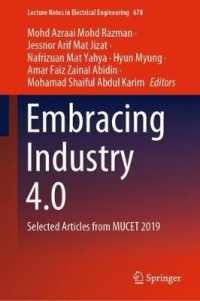Embracing Industry 4.0 : Selected Articles from MUCET 2019 (Lecture Notes in Electrical Engineering)