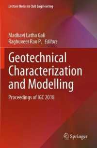 Geotechnical Characterization and Modelling : Proceedings of IGC 2018 (Lecture Notes in Civil Engineering)