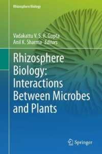 Rhizosphere Biology: Interactions between Microbes and Plants (Rhizosphere Biology)
