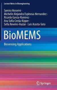 BioMEMS : Biosensing Applications (Lecture Notes in Bioengineering)