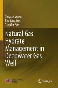 Natural Gas Hydrate Management in Deepwater Gas Well （2020）