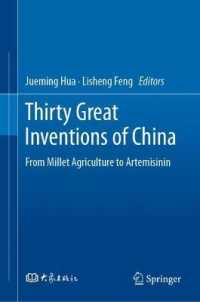 Thirty Great Inventions of China : From Millet Agriculture to Artemisinin