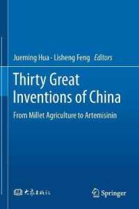 Thirty Great Inventions of China : From Millet Agriculture to Artemisinin