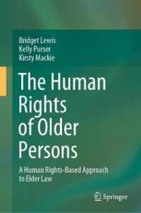 高齢者の人権<br>The Human Rights of Older Persons : A Human Rights-Based Approach to Elder Law