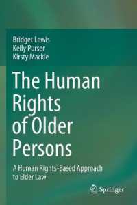 高齢者の人権<br>The Human Rights of Older Persons : A Human Rights-Based Approach to Elder Law