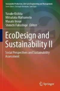 EcoDesign and Sustainability II : Social Perspectives and Sustainability Assessment (Sustainable Production, Life Cycle Engineering and Management) （2021）