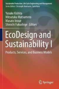 EcoDesign and Sustainability I : Products, Services, and Business Models (Sustainable Production, Life Cycle Engineering and Management) （2021）