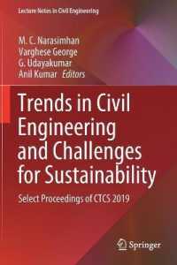 Trends in Civil Engineering and Challenges for Sustainability : Select Proceedings of CTCS 2019 (Lecture Notes in Civil Engineering)