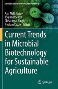 Current Trends in Microbial Biotechnology for Sustainable Agriculture (Environmental and Microbial Biotechnology)