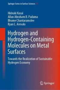 Hydrogen and Hydrogen-Containing Molecules on Metal Surfaces : Towards the Realization of Sustainable Hydrogen Economy (Springer Series in Surface Sciences)