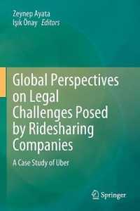 ライドシェアリング企業の法的課題へのグローバルな視点：ウーバーの事例<br>Global Perspectives on Legal Challenges Posed by Ridesharing Companies : A Case Study of Uber