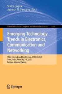 Emerging Technology Trends in Electronics, Communication and Networking : Third International Conference, ET2ECN 2020, Surat, India, February 7-8, 2020, Revised Selected Papers (Communications in Computer and Information Science)