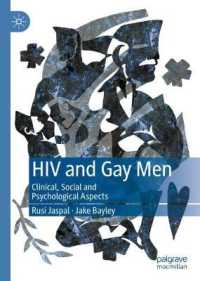 HIV and Gay Men : Clinical, Social and Psychological Aspects