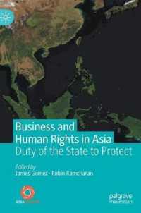アジアにおけるビジネス、人権と国家の保護義務<br>Business and Human Rights in Asia : Duty of the State to Protect