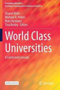 World Class Universities : A Contested Concept (Evaluating Education: Normative Systems and Institutional Practices)