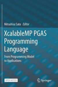 XcalableMP PGAS Programming Language : From Programming Model to Applications