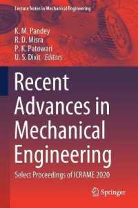 Recent Advances in Mechanical Engineering : Select Proceedings of ICRAME 2020 (Lecture Notes in Mechanical Engineering)