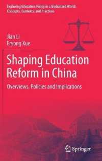 Shaping Education Reform in China : Overviews, Policies and Implications (Exploring Education Policy in a Globalized World: Concepts, Contexts, and Practices)