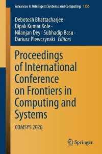 Proceedings of International Conference on Frontiers in Computing and Systems : COMSYS 2020 (Advances in Intelligent Systems and Computing)