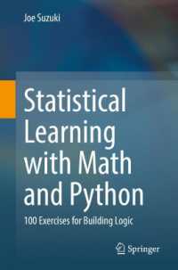 数学とPythonで解く統計的学習100題（テキスト）<br>Statistical Learning with Math and Python : 100 Exercises for Building Logic