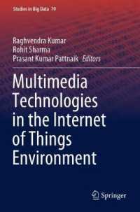 Multimedia Technologies in the Internet of Things Environment (Studies in Big Data)