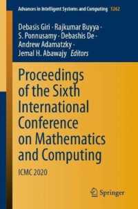 Proceedings of the Sixth International Conference on Mathematics and Computing : ICMC 2020 (Advances in Intelligent Systems and Computing)