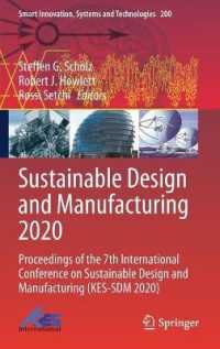 Sustainable Design and Manufacturing 2020 : Proceedings of the 7th International Conference on Sustainable Design and Manufacturing (KES-SDM 2020) (Smart Innovation, Systems and Technologies)