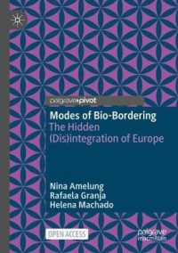 Modes of Bio-Bordering : The Hidden (Dis)integration of Europe