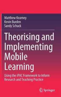 Theorising and Implementing Mobile Learning : Using the iPAC Framework to Inform Research and Teaching Practice