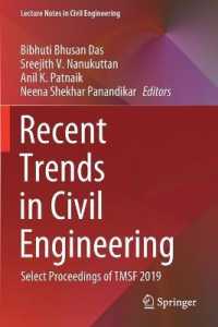 Recent Trends in Civil Engineering : Select Proceedings of TMSF 2019 (Lecture Notes in Civil Engineering)