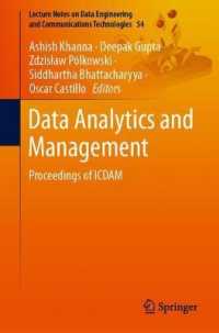 Data Analytics and Management : Proceedings of ICDAM (Lecture Notes on Data Engineering and Communications Technologies)