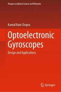 Optoelectronic Gyroscopes : Design and Applications (Progress in Optical Science and Photonics)