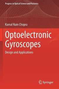 Optoelectronic Gyroscopes : Design and Applications (Progress in Optical Science and Photonics)