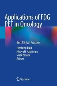 Applications of FDG PET in Oncology : Best Clinical Practice （2021）