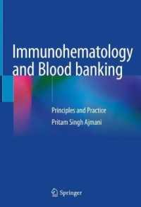 血液免疫学と血液バイキング：原理と実践<br>Immunohematology and Blood banking : Principles and Practice