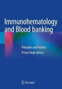 Immunohematology and Blood banking : Principles and Practice