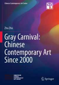 Gray Carnival: Chinese Contemporary Art since 2000 (Chinese Contemporary Art Series)