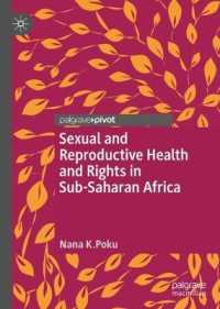 Sexual and Reproductive Health and Rights in Sub-Saharan Africa (Global Research in Gender, Sexuality and Health) （2020）