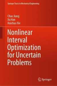 Nonlinear Interval Optimization for Uncertain Problems (Springer Tracts in Mechanical Engineering)