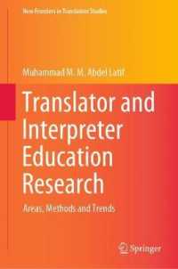 Translator and Interpreter Education Research : Areas, Methods and Trends (New Frontiers in Translation Studies)