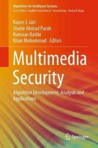 Multimedia Security : Algorithm Development, Analysis and Applications (Algorithms for Intelligent Systems)