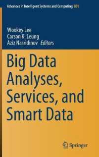 Big Data Analyses, Services, and Smart Data (Advances in Intelligent Systems and Computing)