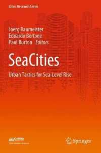 SeaCities : Urban Tactics for Sea-Level Rise (Cities Research Series)