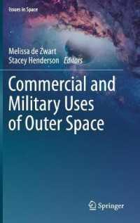 宇宙の商事・軍事利用<br>Commercial and Military Uses of Outer Space (Issues in Space)