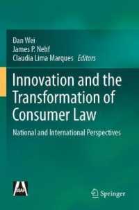 Innovation and the Transformation of Consumer Law : National and International Perspectives