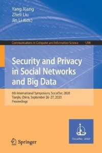 Security and Privacy in Social Networks and Big Data : 6th International Symposium, SocialSec 2020, Tianjin, China, September 26-27, 2020, Proceedings (Communications in Computer and Information Science)